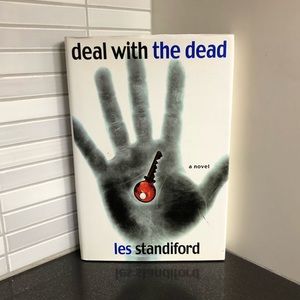 Deal with the Dead by Les Standiford